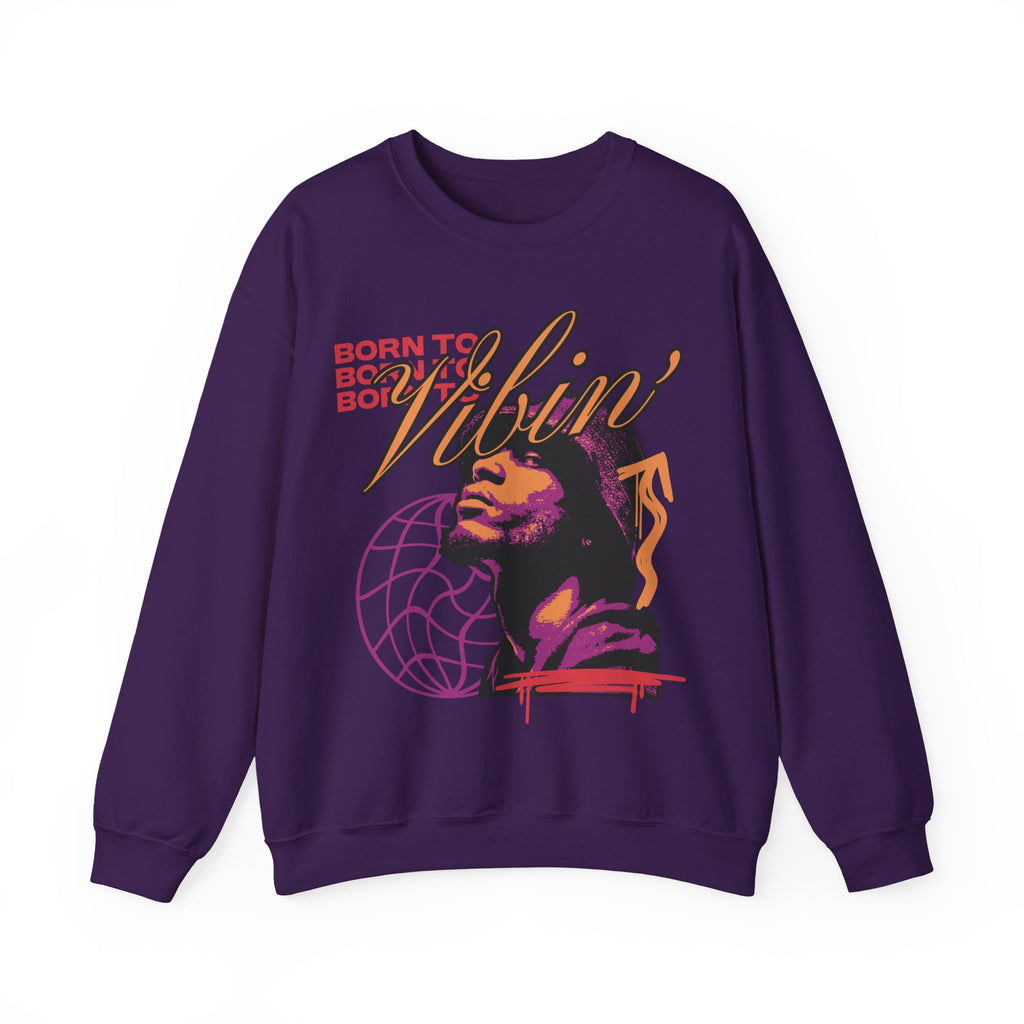 Vibin' Portrait Crewneck Sweatshirt  Born to Vibin' Graphic