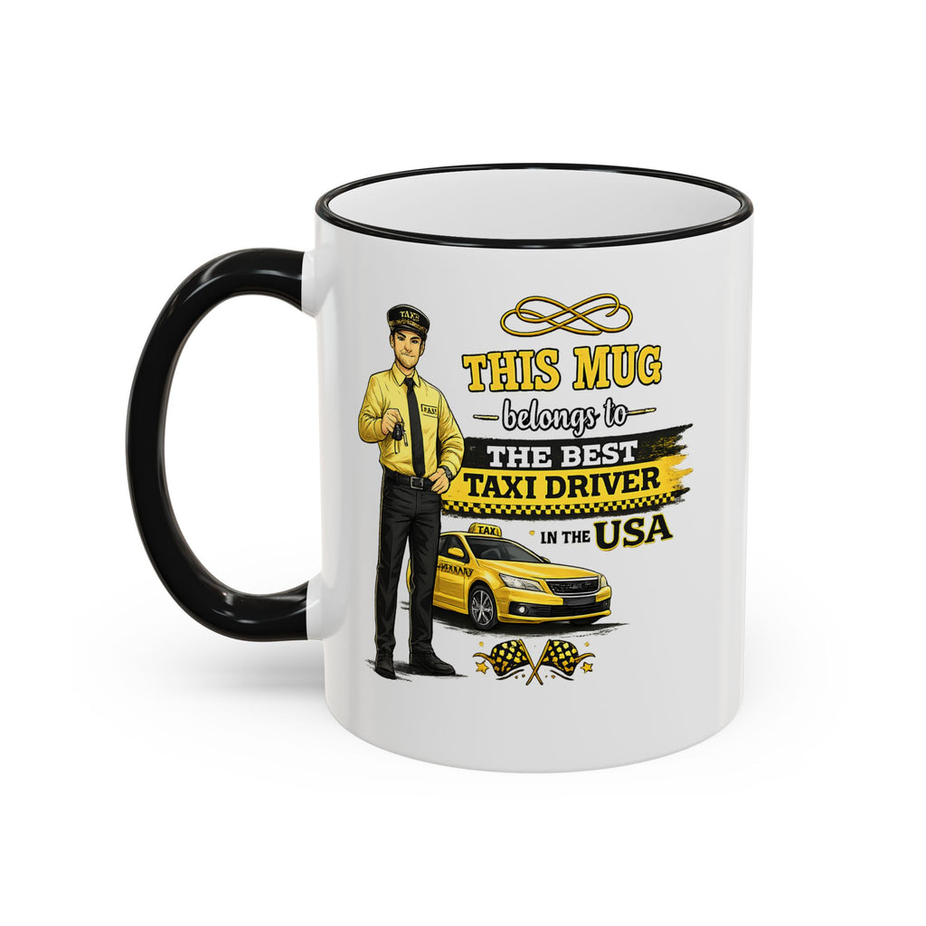 Best Taxi Driver Mug This Mug Belongs To The Best Taxi Driver in the USA, Cab Driver Coffee Mug Gift