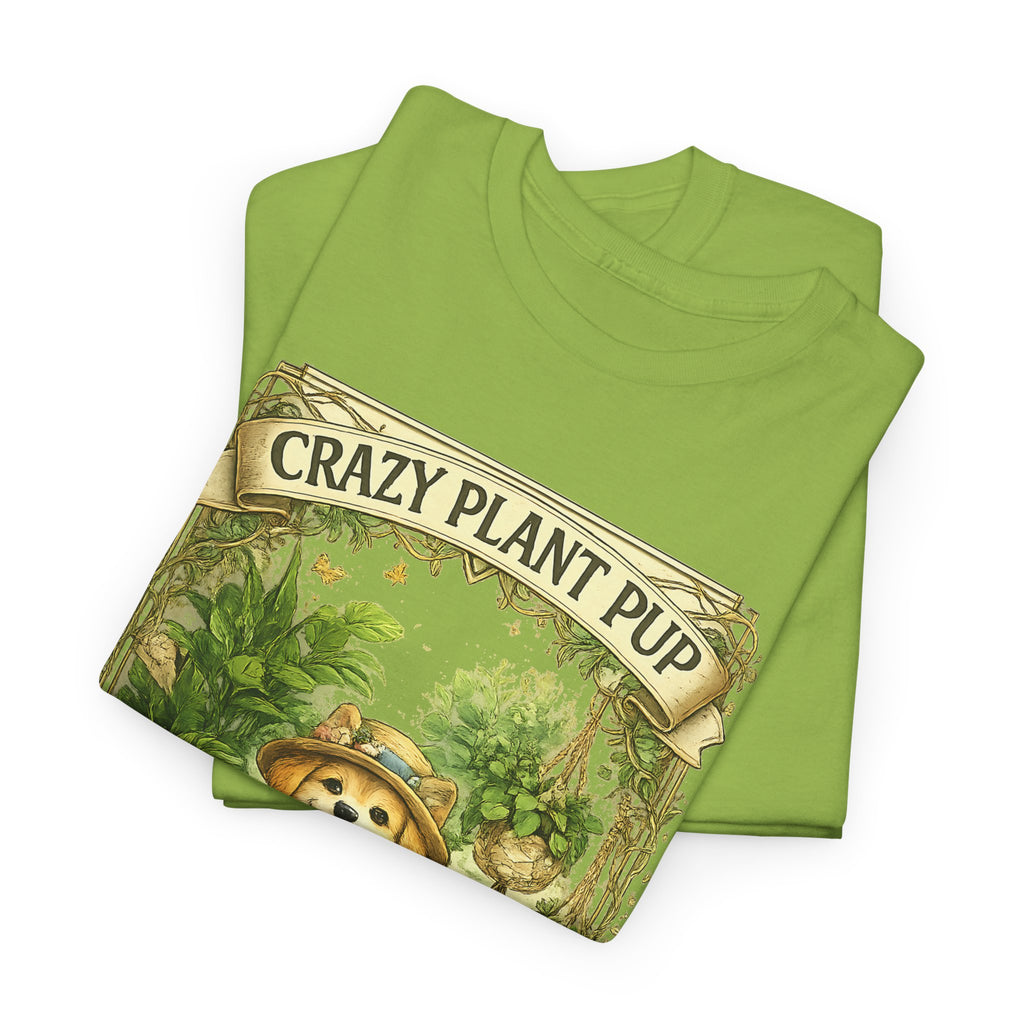 Crazy Plant Pup T-Shirt – Funny Dog & Plant Lover Graphic Tee