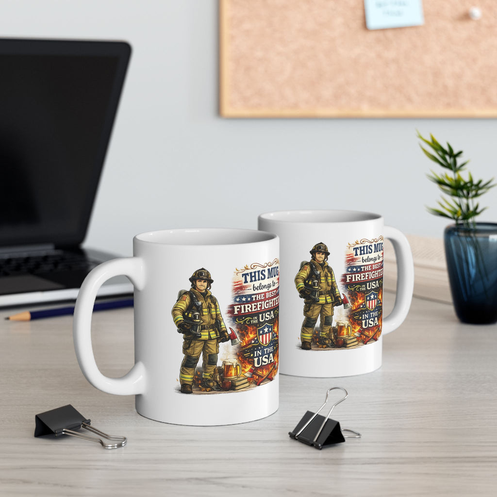 Best Firefighter Mug This Mug Belongs To The Best Firefighter in the USA, Firefighter Coffee Mug Gift