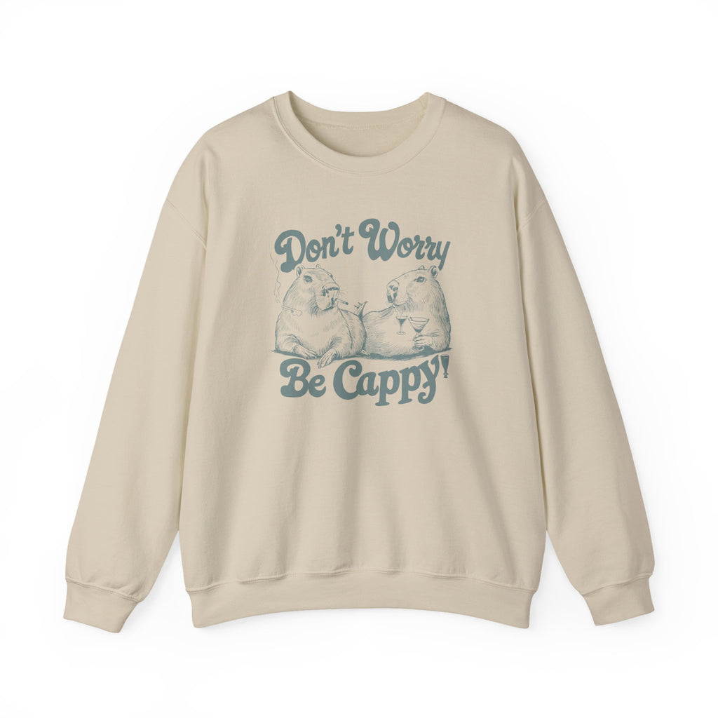 Don't Worry Be Cappy Sweatshirt, Funny Animal Lover Apparel