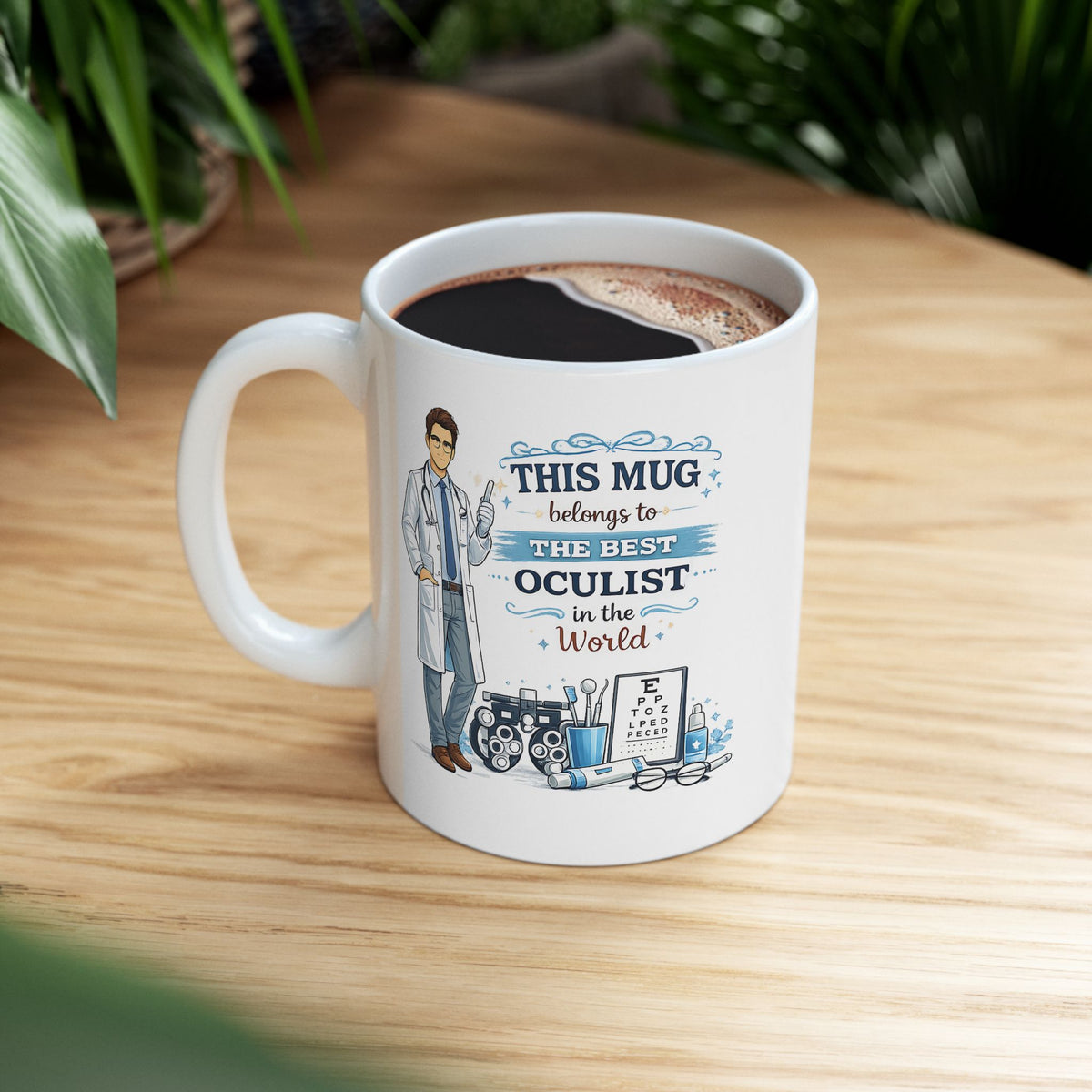 Best Oculist Mug  This Mug Belongs To The Best Oculist in the World, Eye Doctor Coffee Mug Gift