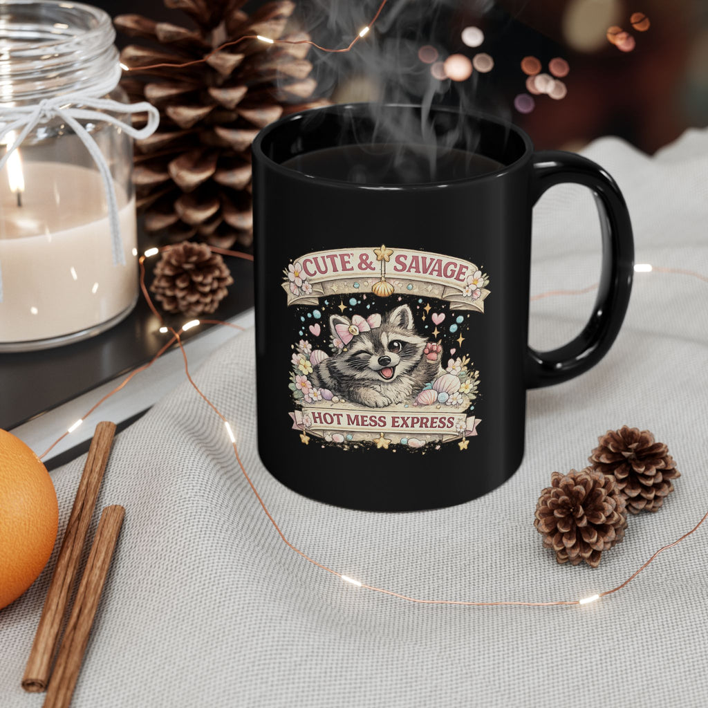 Cute and Savage Hot Mess Express Mug Funny Raccoon Coffee Cup Gift for Her