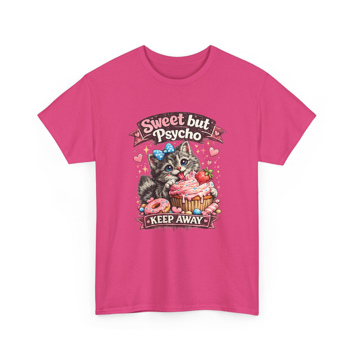 “Sweet But Psycho” T-Shirt – Cute Funny Kawaii Cat Graphic Tee