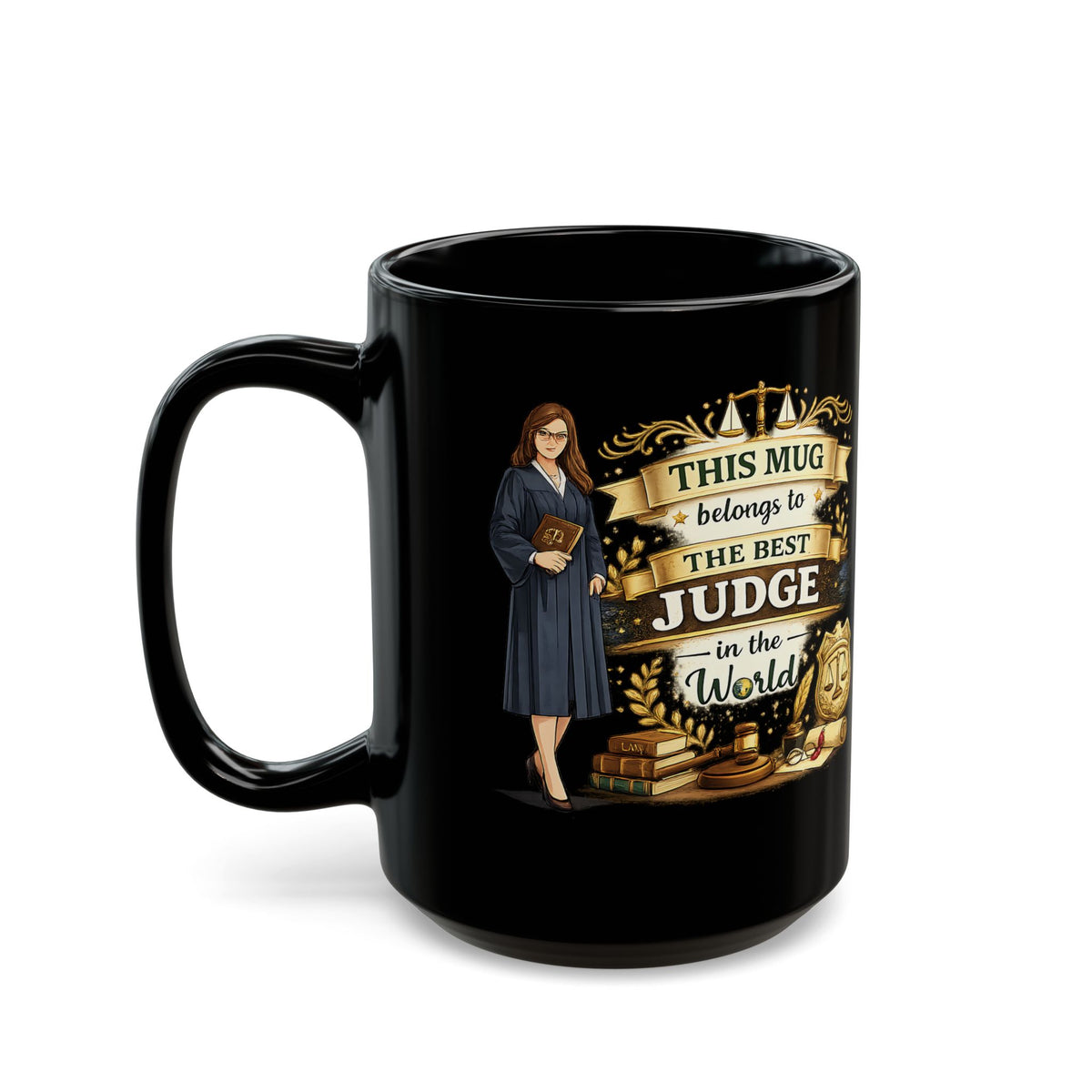 Best Judge Mug This Mug Belongs To The Best Judge in The World, Judge Gift Coffee Mug, Law Office Cup