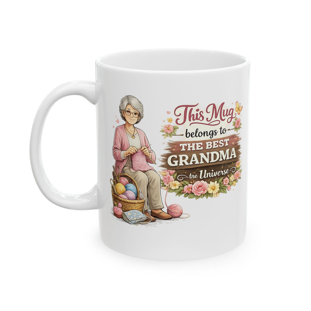 Best Grandma Mug This Mug Belongs To The Best Grandma in the Universe, Grandma Coffee Mug Gift