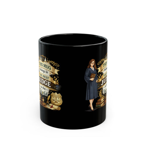 Best Judge Mug This Mug Belongs To The Best Judge in The World, Judge Gift Coffee Mug, Law Office Cup