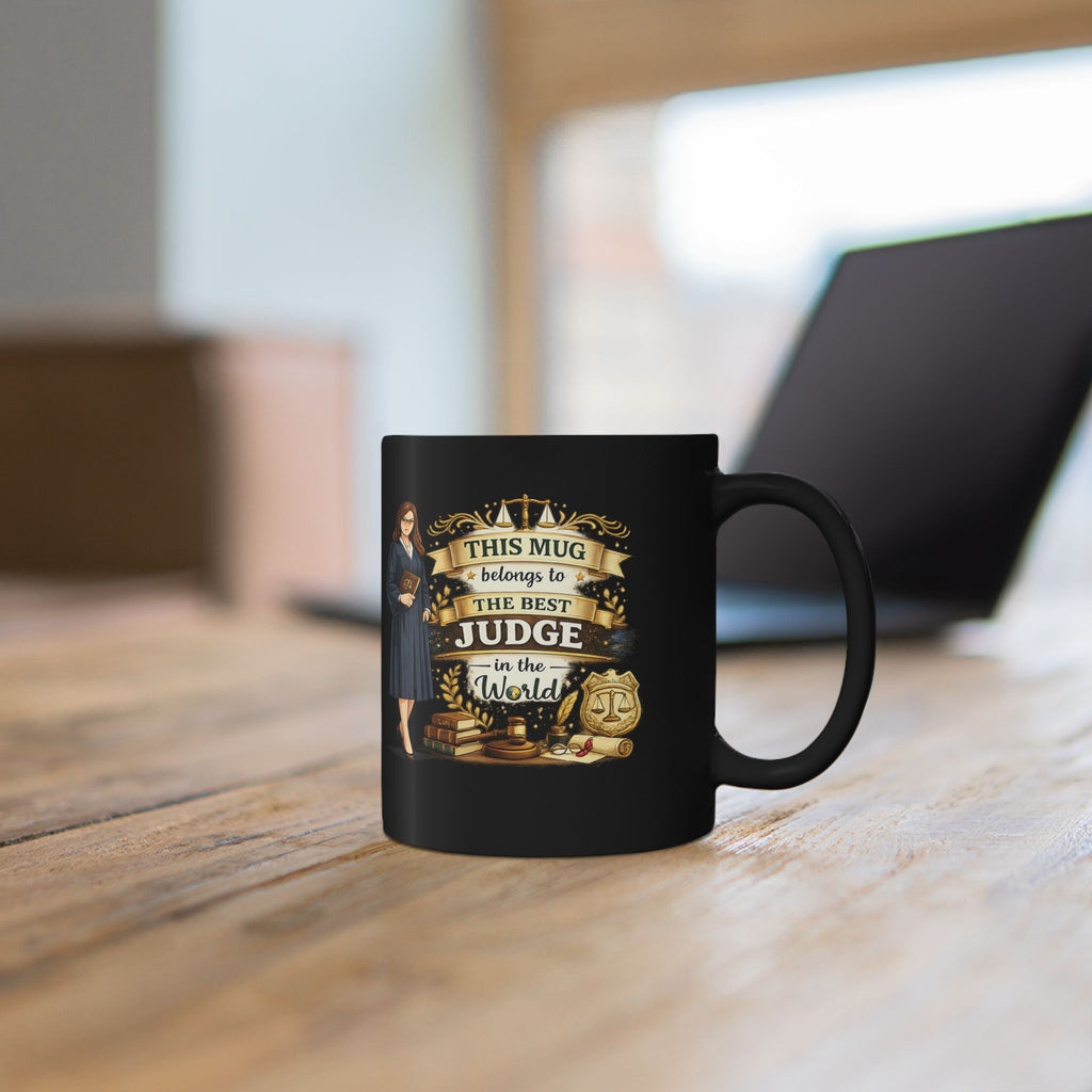 Best Judge Mug This Mug Belongs To The Best Judge in The World, Judge Gift Coffee Mug, Law Office Cup